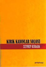 Kırık Kadınlar Solosu