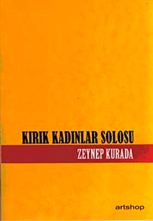 Kırık Kadınlar Solosu
