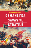 Osmanlı'da Savaş ve Strateji