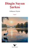 Dingin Suyun Şarkısı