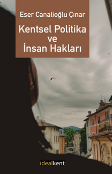 Kentsel Politika ve İnsan Hakları