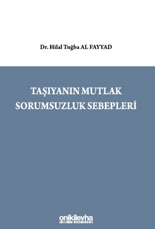 Taşıyanın Mutlak Sorumsuzluk Sebepleri