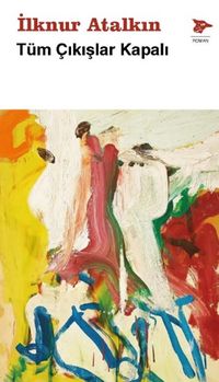 Tüm Çıkışlar Kapalı