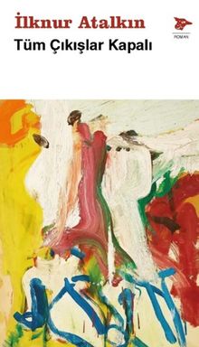 Tüm Çıkışlar Kapalı