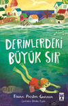 Derinlerdeki B&uuml;y&uuml;k Sır