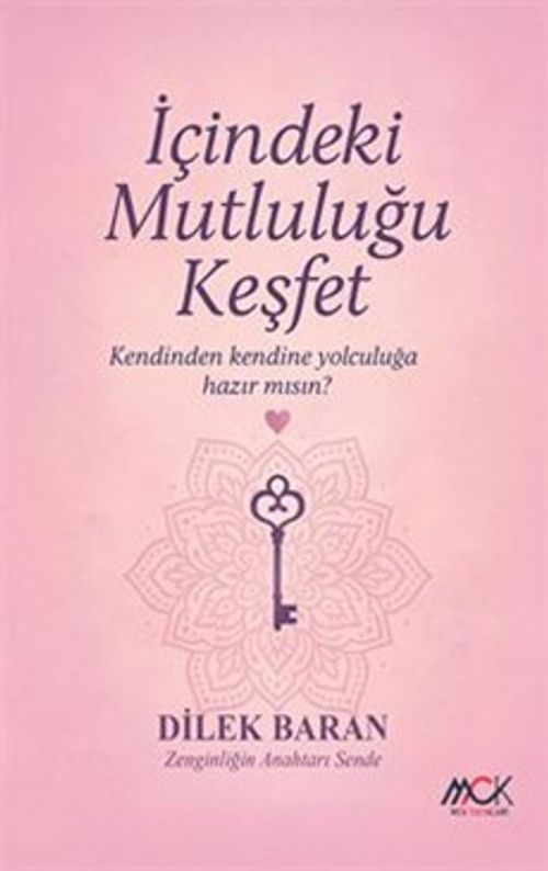 İçindeki Mutluluğu Keşfet & Kendi Kendine Yolculuğa Hazır mısın?