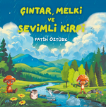 Çıntar, Melki ve Sevimli Kirpi (4+Yaş - Renkli Resimli Hikaye) Okul Öncesi – 1. ve 2. Sınıf