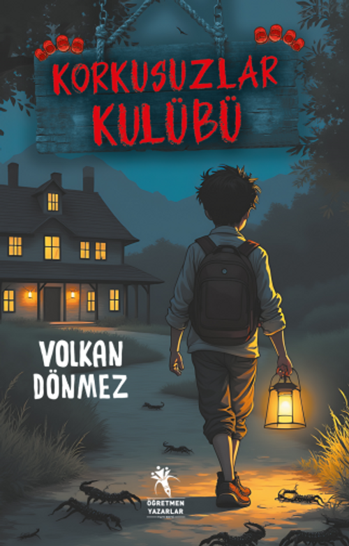 Korkusuzlar Kulübü (8+Yaş - Resimli)