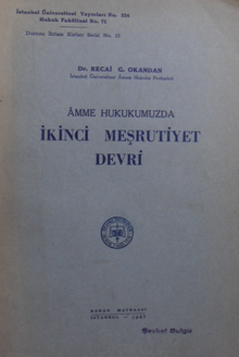 Amme Hukukumuzda İkinci Meşrutiyet Devri /41-D-19