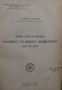 Amme Hukukumuzda Tanzimat ve Birinci Meşrutiyet Devirleri / 41-D-18