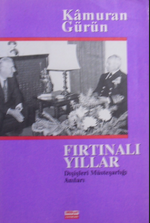 Fırtınalı Yıllar Dışişleri Müsteşarlığı Anıları / 39-A-2