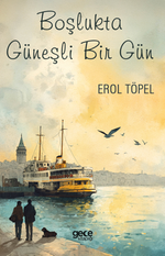 Boşlukta Güneşli Bir Gün