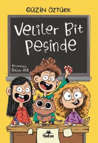 Veliler Bit Peşinde