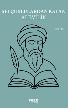 Selçuklulardan Kalan Alevilik