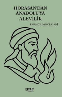 Horasandan Anadoluya Alevilik