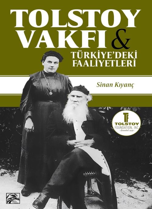 Tolstoy Vakfı ve Türkiye'deki Faaliyetleri