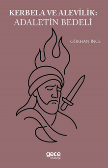 Kerbela ve Alevilik Adaletin Bedeli 