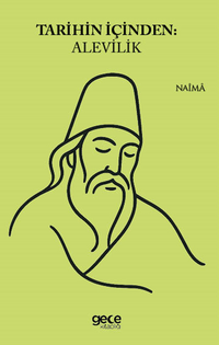 Tarihin İçinden Alevilik 