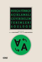 Rusça-Türkçe Açıklamalı Çeviribilim Terimleri Sözlüğü