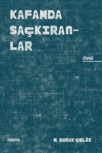 Kafamda Saçkıranlar