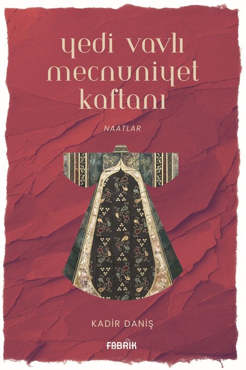 Yedi Vavlı Mecnuniyet Kaftanı