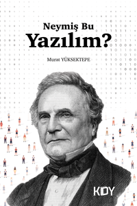 Neymiş Bu Yazılım? 