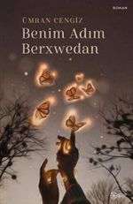 Benim Adım Berxwedan