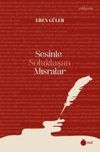 Sesinle Soluklaşan Mısralar