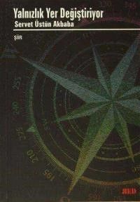 Yalnızlık Yer Değiştirir