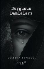 Duygunun Damlaları
