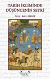 Tarih İkliminde D&uuml;ş&uuml;ncenin Seyri