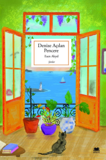 Denize Açılan Pencere