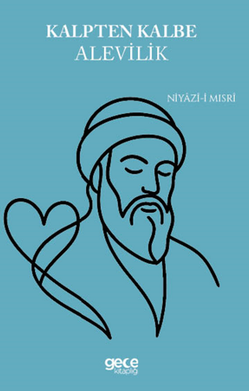 Kalpten Kalbe Alevilik