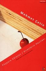 Püşpera Gelazan / Kirazların Haziranı