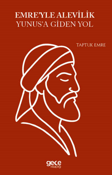 Emreyle Alevilik Yunusa Giden Yol