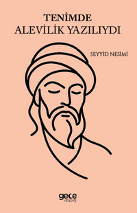 Tenimde Alevilik Yazılıydı