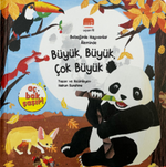 Büyük, Büyük, Çok Büyük / Bebeğimle Hayvanlar Aleminde