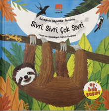 Sivri, Sivri, Çok Sivri / Bebeğimle Hayvanlar Âleminde 