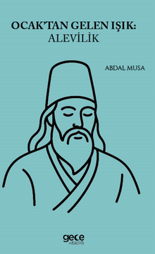 Ocaktan Gelen Işık Alevilik
