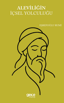 Aleviliğin İçsel Yolculuğu