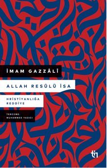 Allah Resûlü İsa & Hristiyanlığa Reddiye