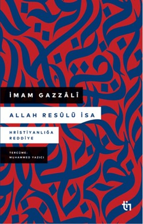 Allah Resûlü İsa & Hristiyanlığa Reddiye