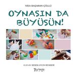 Oynasın da Büyüsün