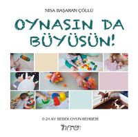 Oynasın da Büyüsün