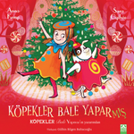 Köpekler Bale Yaparmış