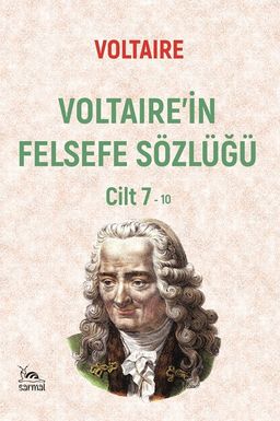 Voltaire'in Felsefe Sözlüğü Cilt 7