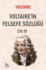 Voltaire'in Felsefe Sözlüğü Cilt 10