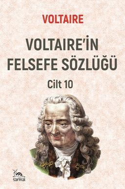 Voltaire'in Felsefe Sözlüğü Cilt 10