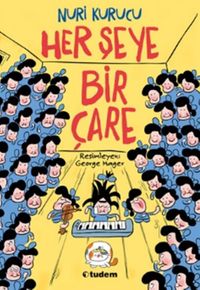 Her Şeye Bir Çare