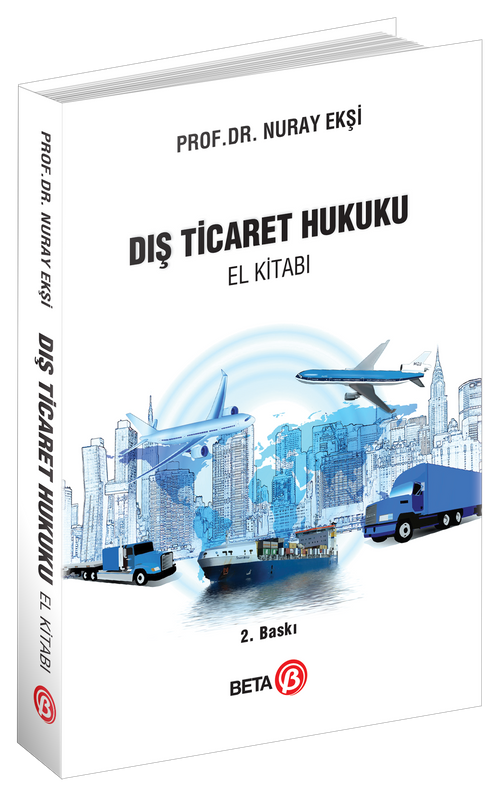 Dış Ticaret Hukuku El Kitabı